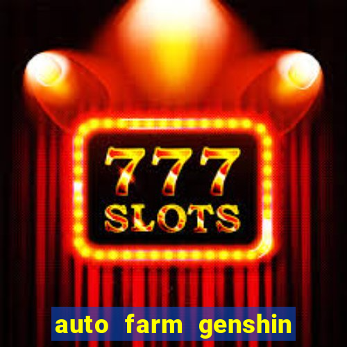 auto farm genshin impact mobile